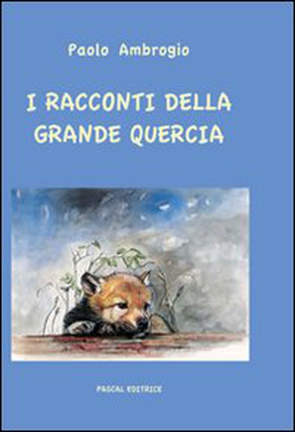 I racconti della grande quercia - Librerie.coop I racconti della grande quercia - Librerie.coop