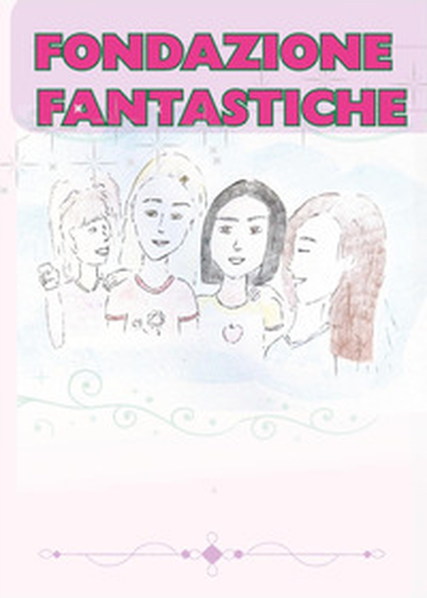 Fondazione fantastiche - Librerie.coop