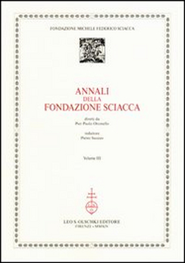 Annali della Fondazione Sciacca - Vol. 3 - Librerie.coop