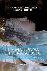 La Madonna di Ferragosto - Librerie.coop