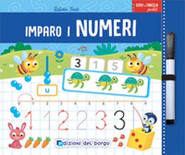 Imparo i numeri. Scrivi e cancella pocket - Librerie.coop Imparo i numeri. Scrivi e cancella pocket - Librerie.coop