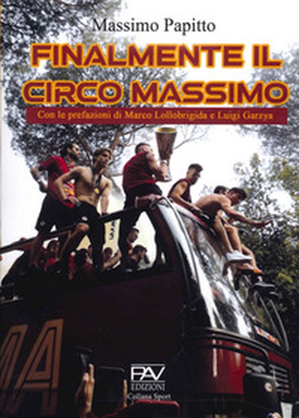 Finalmente il circo Massimo - Librerie.coop Finalmente il circo Massimo - Librerie.coop