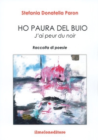 Ho paura del buio-J'ai peur du noir - Librerie.coop