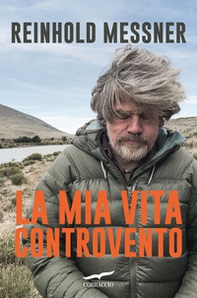 La mia vita controvento - Librerie.coop
