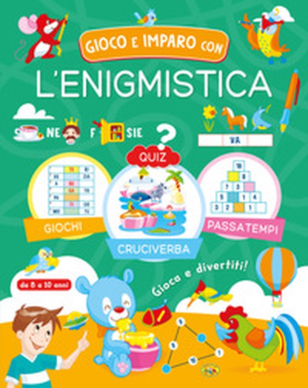 Gioco e imparo con l'enigmistica - Librerie.coop Gioco e imparo con l'enigmistica - Librerie.coop
