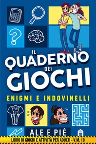 Il quaderno dei giochi. Enigmi e indovinelli - Librerie.coop Il quaderno dei giochi. Enigmi e indovinelli - Librerie.coop
