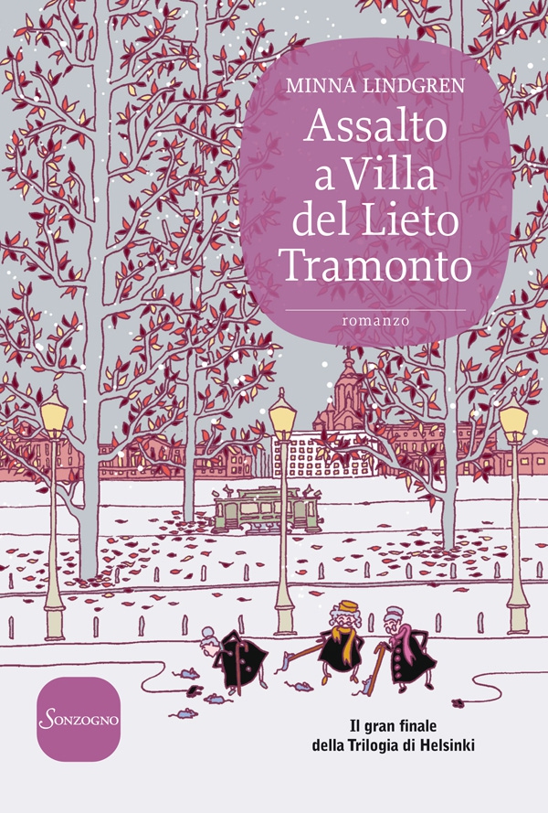 Assalto a Villa del Lieto Tramonto - Librerie.coop Assalto a Villa del Lieto Tramonto - Librerie.coop