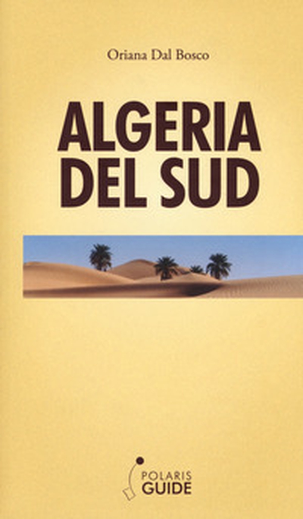Algeria del Sud - Librerie.coop Algeria del Sud - Librerie.coop