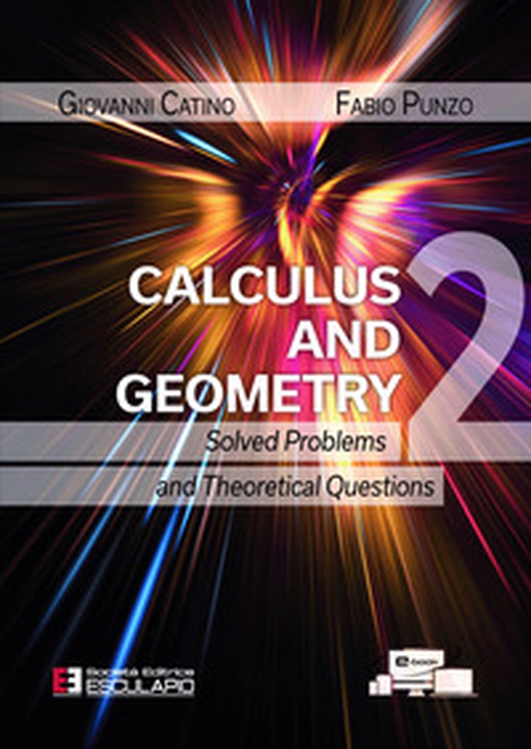 Calculus and geometry - Vol. 2 - Librerie.coop