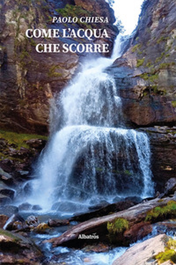 Come l'acqua che scorre - Librerie.coop Come l'acqua che scorre - Librerie.coop
