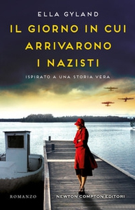 Il giorno in cui arrivarono i nazisti - Librerie.coop