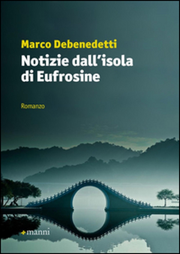 Notizie dall'isola di Eufrosine - Librerie.coop