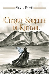 Le cinque sorelle di Kintail - Librerie.coop