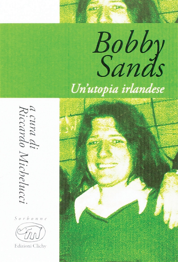Bobby Sands - Librerie.coop Bobby Sands - Librerie.coop