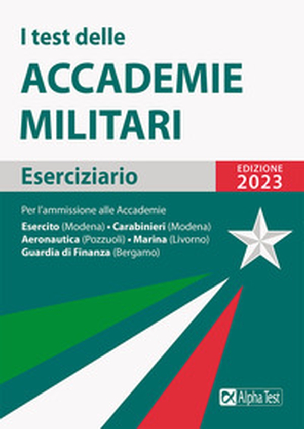 I test delle accademie militari. Eserciziario - Librerie.coop I test delle accademie militari. Eserciziario - Librerie.coop