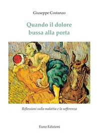 Quando il dolore bussa alla porta - Librerie.coop