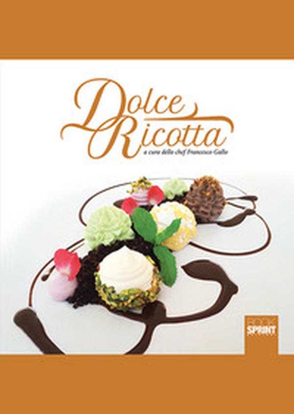 Dolce ricotta - Librerie.coop Dolce ricotta - Librerie.coop