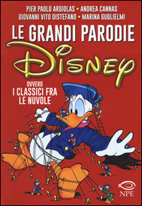 Le grandi parodie Disney ovvero i classici fra le nuvole - Librerie.coop Le grandi parodie Disney ovvero i classici fra le nuvole - Librerie.coop