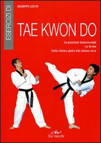 Esercizi di tae kwon do - Librerie.coop