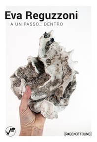 Eva Reguzzoni. A un passo... dentro - Librerie.coop
