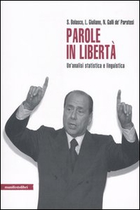 Parole in libertà. Un'analisi statistica e linguistica - Librerie.coop