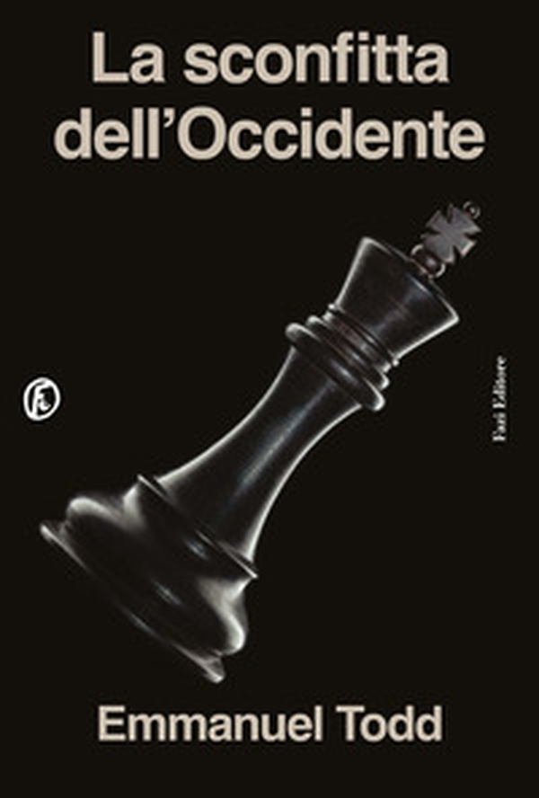 La sconfitta dell'Occidente - Librerie.coop La sconfitta dell'Occidente - Librerie.coop