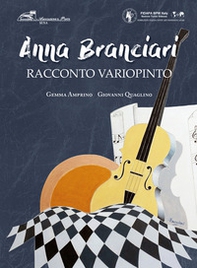 Anna Branciari. Racconto variopinto - Librerie.coop