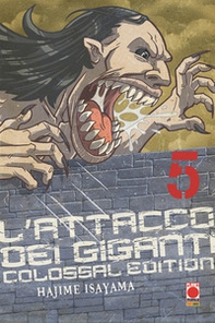 L'attacco dei giganti. Colossal edition - Librerie.coop