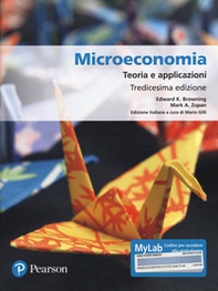 Microeconomia. Teoria e applicazioni. Ediz. MyLab - Librerie.coop