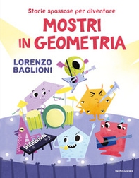 Storie spassose per diventare mostri in geometria - Librerie.coop