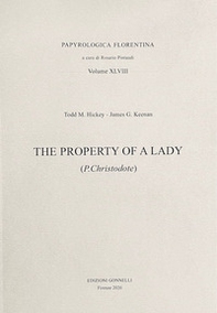 The property of a lady. (P. Christodote) - Librerie.coop