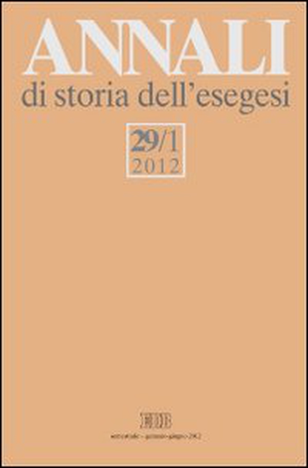 Annali di storia dell'esegesi - Vol. 29\1 - Librerie.coop Annali di storia dell'esegesi - Vol. 29\1 - Librerie.coop