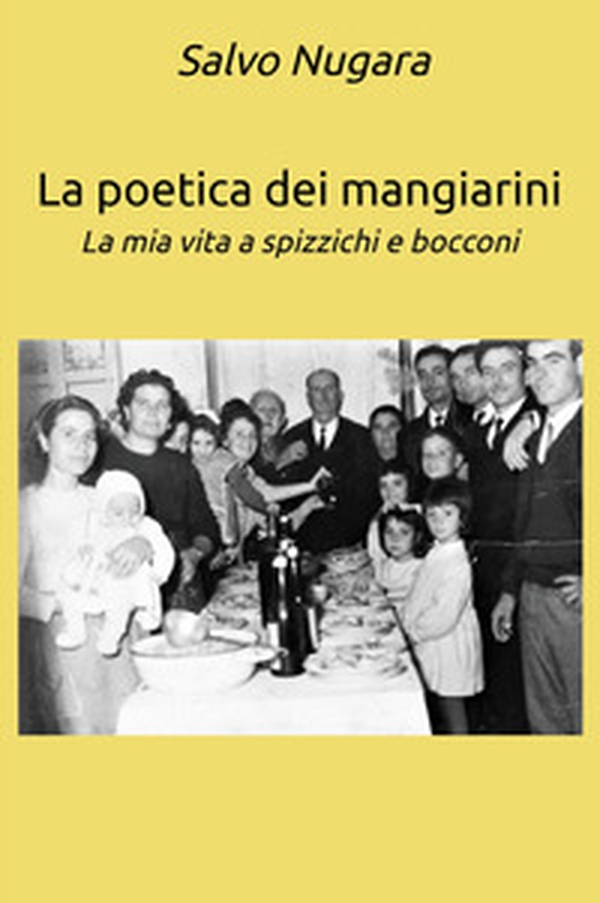 La poetica dei mangiarini. La mia vita a spizzichi e bocconi - Librerie.coop La poetica dei mangiarini. La mia vita a spizzichi e bocconi - Librerie.coop