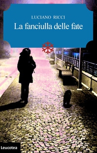 La fanciulla delle fate - Librerie.coop La fanciulla delle fate - Librerie.coop