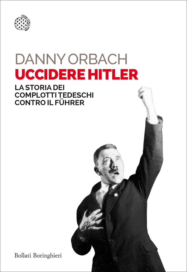 Uccidere Hitler - Librerie.coop Uccidere Hitler - Librerie.coop