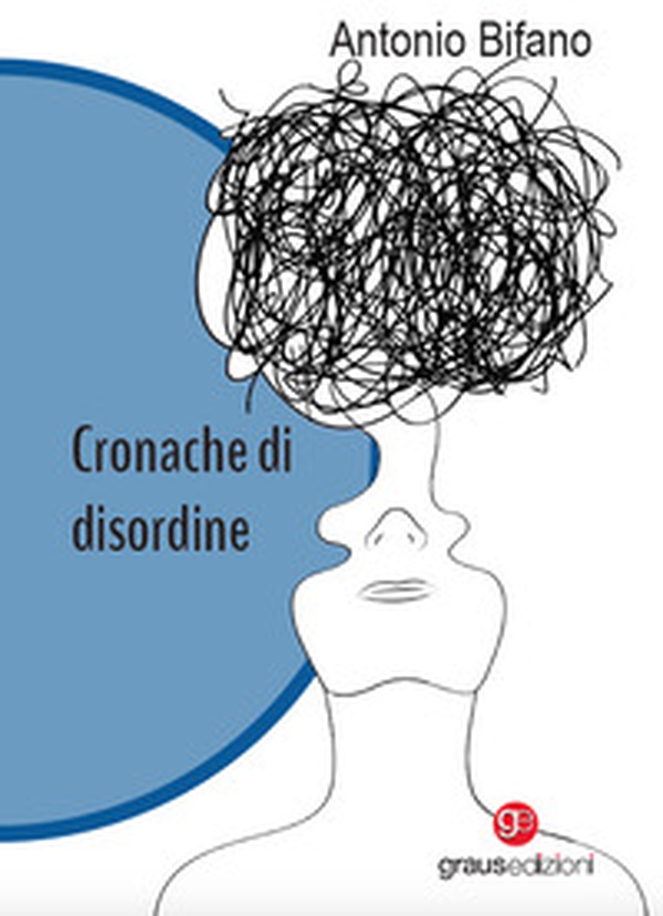 Cronache di disordine - Librerie.coop Cronache di disordine - Librerie.coop