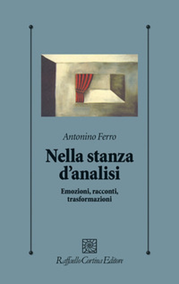 Nella stanza d'analisi. Emozioni, racconti, trasformazioni - Librerie.coop