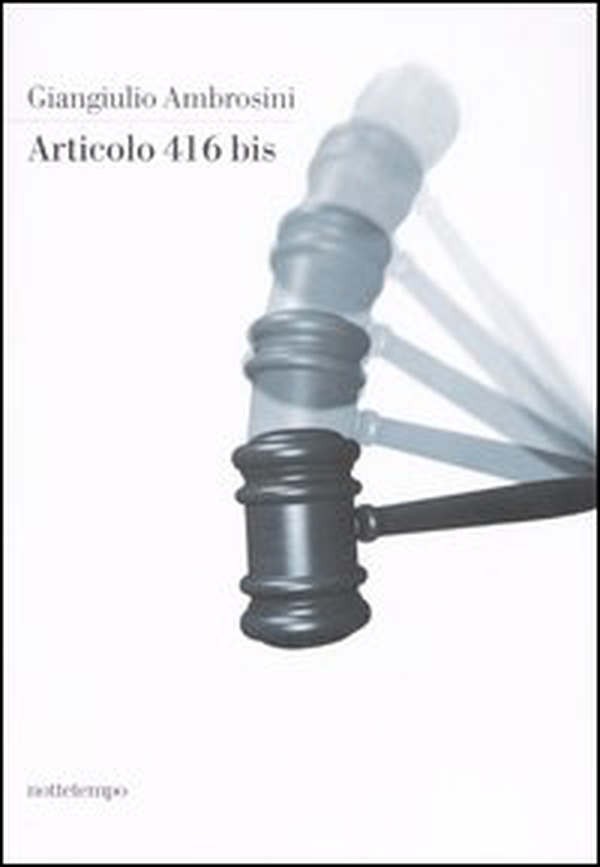 Articolo 416 bis - Librerie.coop Articolo 416 bis - Librerie.coop