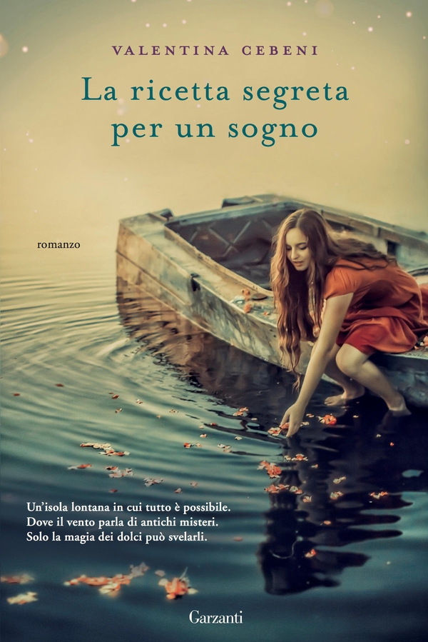 La ricetta segreta per un sogno - Librerie.coop La ricetta segreta per un sogno - Librerie.coop