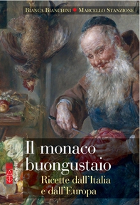 Il monaco buongustaio - Librerie.coop Il monaco buongustaio - Librerie.coop