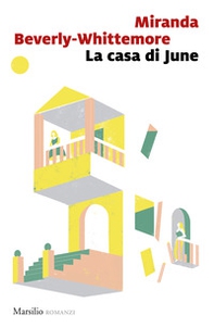 La casa di June - Librerie.coop