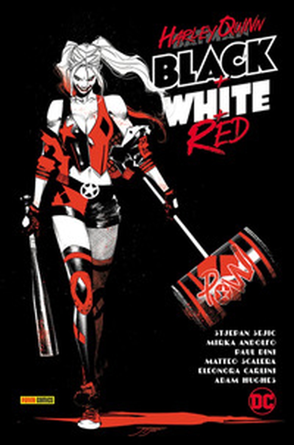 Black+White+Red. Harley Quinn - Librerie.coop Black+White+Red. Harley Quinn - Librerie.coop