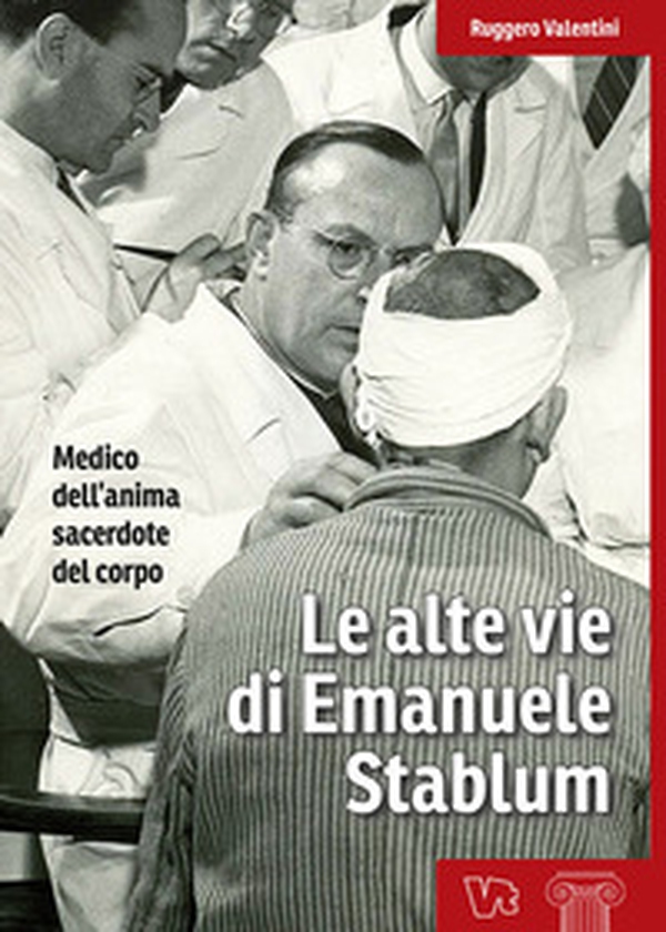 Le alte vie di Emanuele Stablum - Librerie.coop Le alte vie di Emanuele Stablum - Librerie.coop