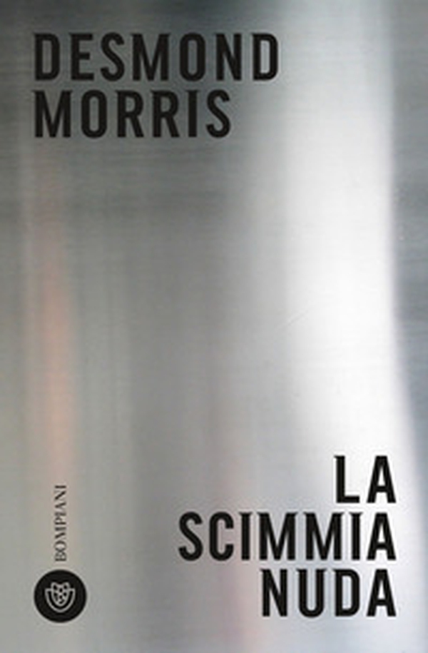 La scimmia nuda - Librerie.coop La scimmia nuda - Librerie.coop