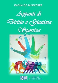 Appunti di diritto e giustizia sportiva - Librerie.coop Appunti di diritto e giustizia sportiva - Librerie.coop