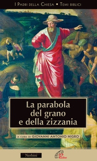 La parabola del grano e della zizzania - Librerie.coop