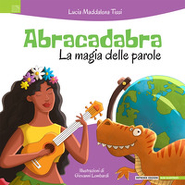 Abracadabra. La magia delle parole - Librerie.coop Abracadabra. La magia delle parole - Librerie.coop