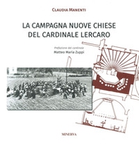 La «Campagna Nuove Chiese» del cardinale Lercaro - Librerie.coop