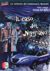 Il caso del nigeriano. Le inchieste del commissario Montalti - Librerie.coop