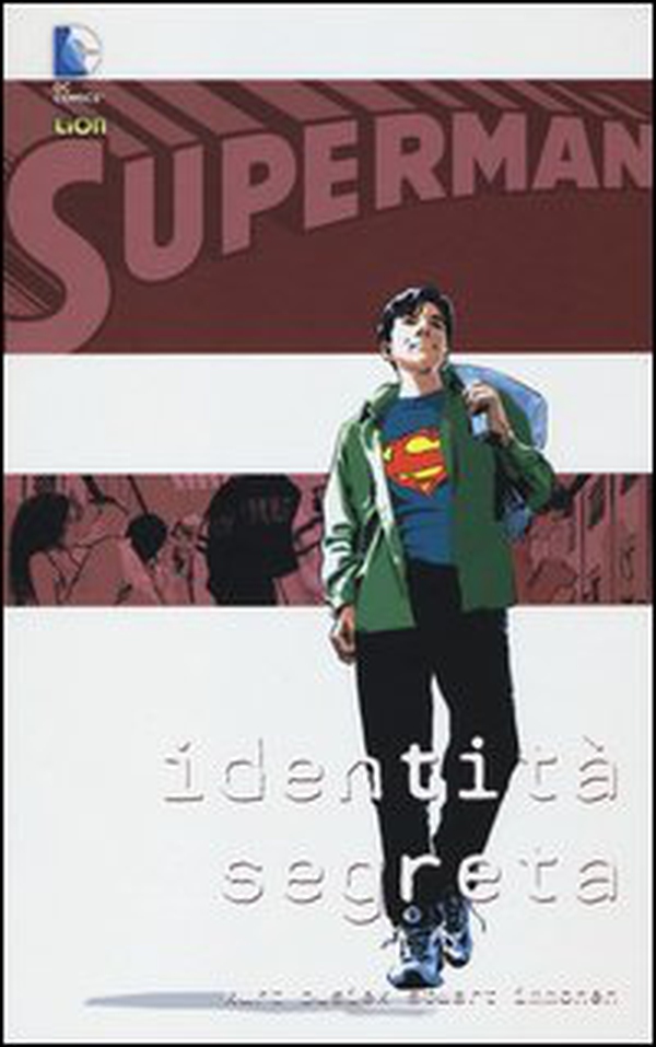 Identità segreta. Superman - Librerie.coop Identità segreta. Superman - Librerie.coop
